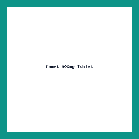 Comet 500mg Tablet